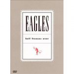 Eagles -Hell Freezes Over dvd