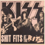 Kiss -Shit Fits At The Ritz dcd