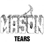 Mason -Tears 7″