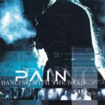 Pain -Dancing With The Dead cd