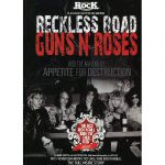 Guns N Roses -Reckless Road And The Making Of Appetite For Destruction book