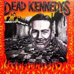 Dead Kennedys -Give Me Convenience Or Give Me Death lp