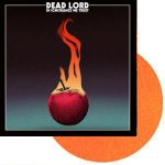 Dead Lord ‎–In Ignorance We Trust lp [orange]