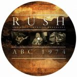 Rush -ABC: Agora Ballroom 1974 pic disc