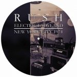 Rush -Electric Ladyland New York City 1974 pic disc