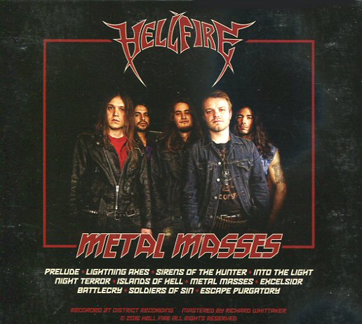 Metal fires. Hellfire группа. Группа Hellraiser в Череповце. Метал группа Хелл Рейзерс.