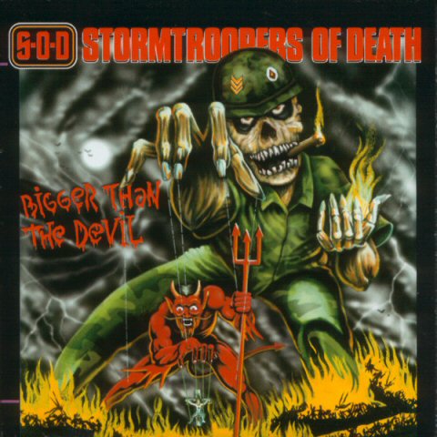 S.O.D (Stormtroopers Of Death) ‎–Bigger Than The Devil lp [original]