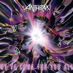 Anthrax -Weve Come For You All dlp