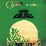 Goblin -Dawn Of The Dead lp/dcd [die-hard]