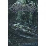 Cryptopsy -Tome 1 And 2: The Book Of Suffering MC