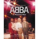 Abba -From Abba To Mamma Mia book