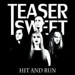 Teaser Sweet ‎–Hit And Run lp