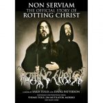 Non Serviam: The Story Of Rotting Christ book