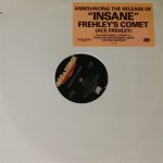 Frehleys Comet -Insane 12″ [promo]