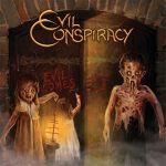 Evil Conspiracy ‎–Evil Comes cd