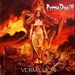 Perma Death ‎–Vermillion cd