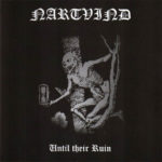 Nartvind -Until Their Ruin cd [promo]