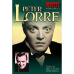 Midnight Marquee Actors Series -Peter Lorre Book