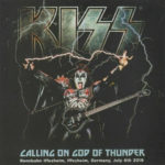 Kiss -Calling On God Of Thunder cd/dvd