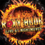 Roxy Blue ‎–Live At Nightmoves cd