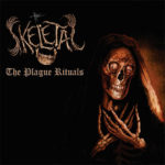 The Skeletal ‎–The Plague Rituals/Remains cd