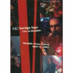 U2 ‎–Vertigo Tour Glendale 2005 dvd