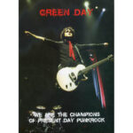 Green Day -We Are The Champions Of Present Day Punkrock dvd