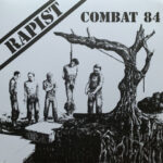 Combat 84 ‎–Rapist 7″