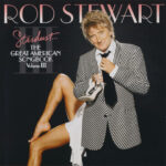 Rod Stewart ‎–Stardust The Great American Songbook Volume III cd