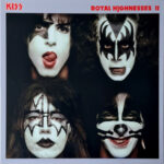 Kiss -Royal Highnesses II [4 pic disc/box]