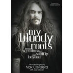 Max Cavalera -My Bloody Roots book