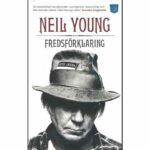 Neil Young -Fredsförklaring book