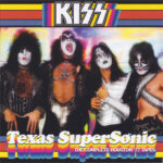Kiss ‎–Texas SuperSonic dcd