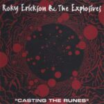 Roky Erickson And The Explosives -Casting The Runes cd