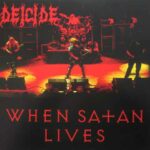 Deicide ‎–When Satan Lives dlp