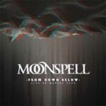 Moonspell -From Down Below Live 80 Meters Deep dlp