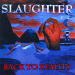 Slaughter -Back To Reality cd [promo]