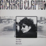 Richard Clapton -The Best Years Of Our Lives dlp [australian]