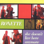 Roxette -She Doesnt Live Here Anymore cds