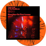 Uncle Acid And The Deadbeats -Slaughter On First Avenue dlp [splatter]